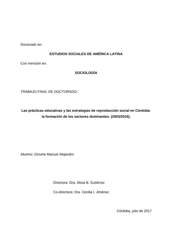 Las prácticas educativas y las estrategias de reproducción social en  Córdoba: La formación de los sectores dominantes (2003/2016)